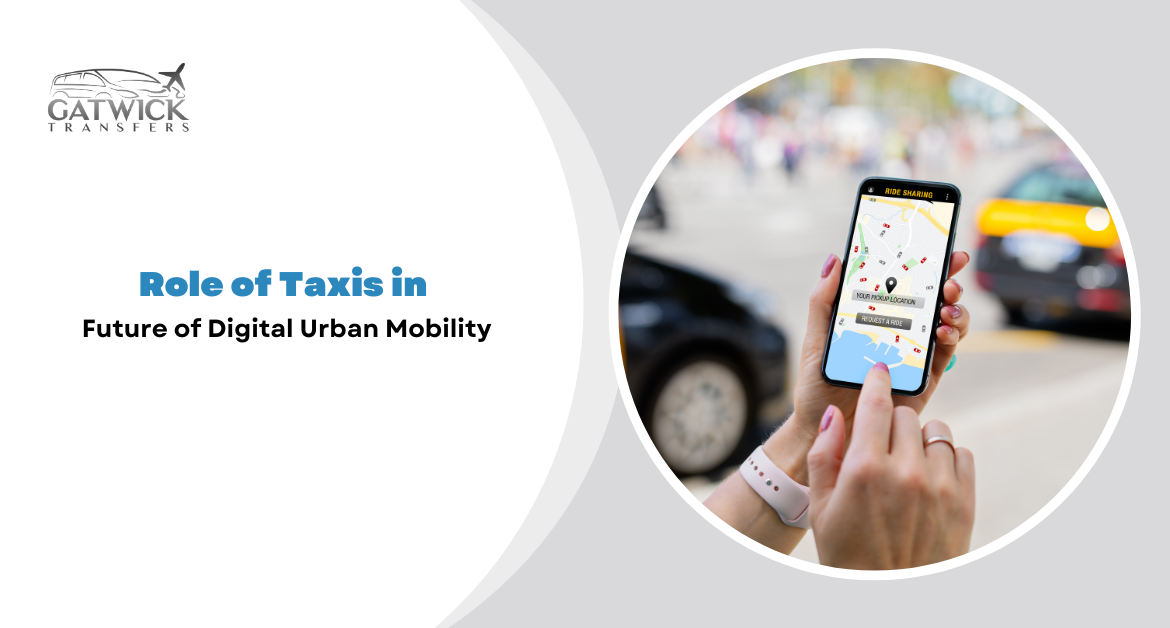 Role of Taxis in the Future of Digital Urban Mobility